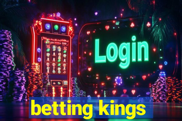 betting kings